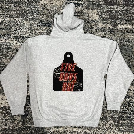 Hoodie - 5 Days Out